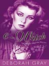 e-Witch: Teachings of Magickal Mastery
